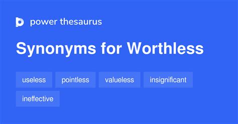 useless synonym|worthless synonym.
